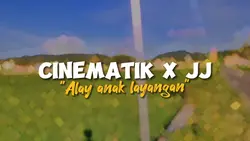 cinematik x jj