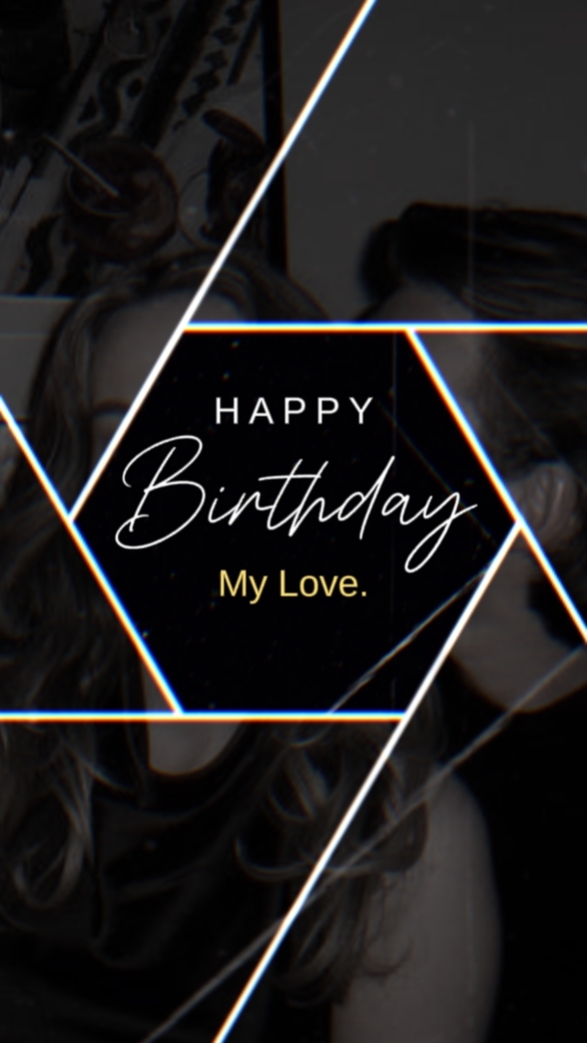 happy birthday mylov