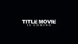 MOVIE TRAILER