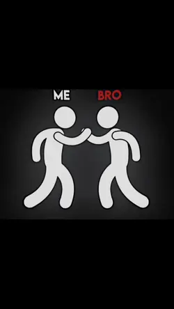 Me and Bro
