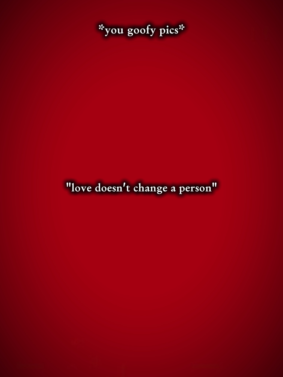 lovedoesntchangeprso