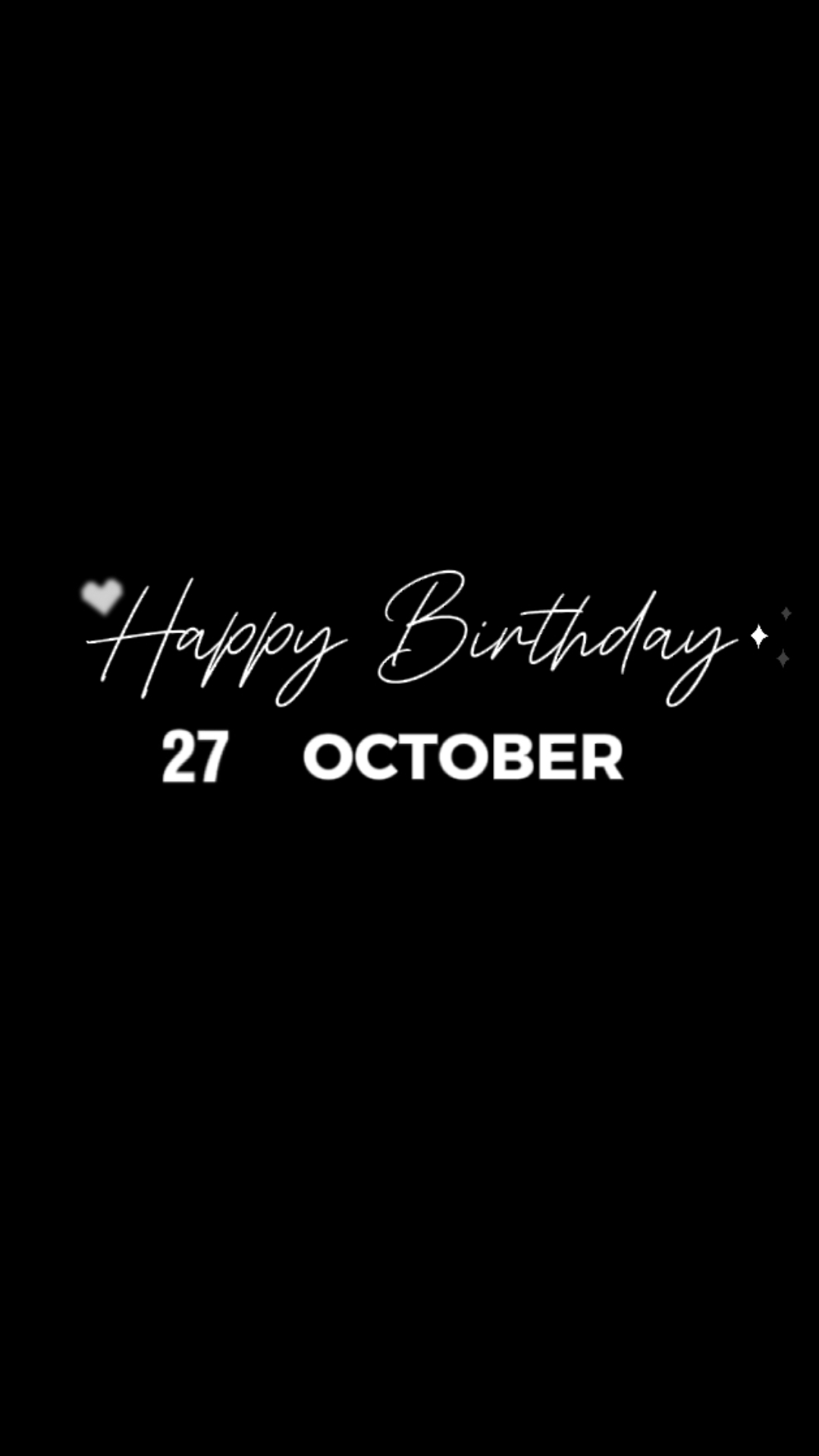 BDAY LOVE 27 OCTOBER