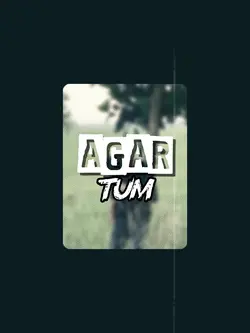 AGAR TUM SATH Hoo