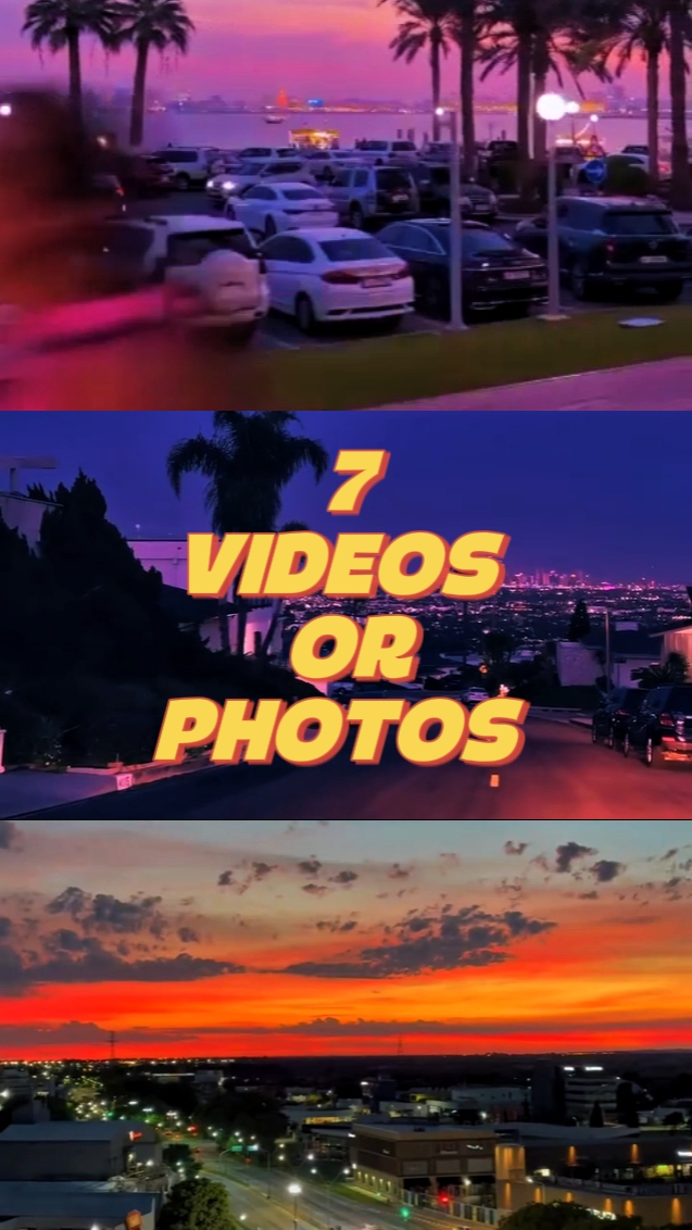 7 VIDEOS OR PHOTOS 