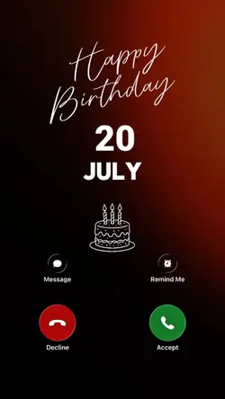 BIRTHDAY 20 JULY