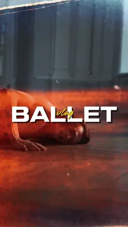 Ballet Vlog 