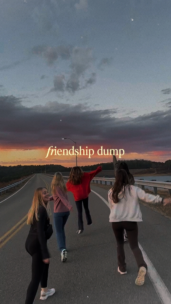friendship dump