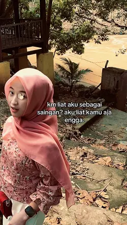 kamu liat aku sebaga