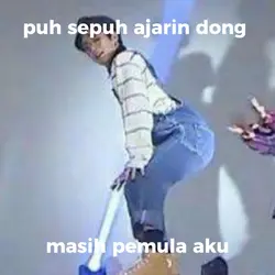 ajarin dong puhhhhh