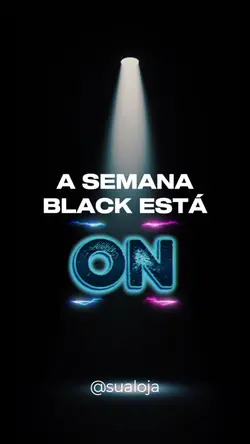 SEMANA BLACK TÁ ON
