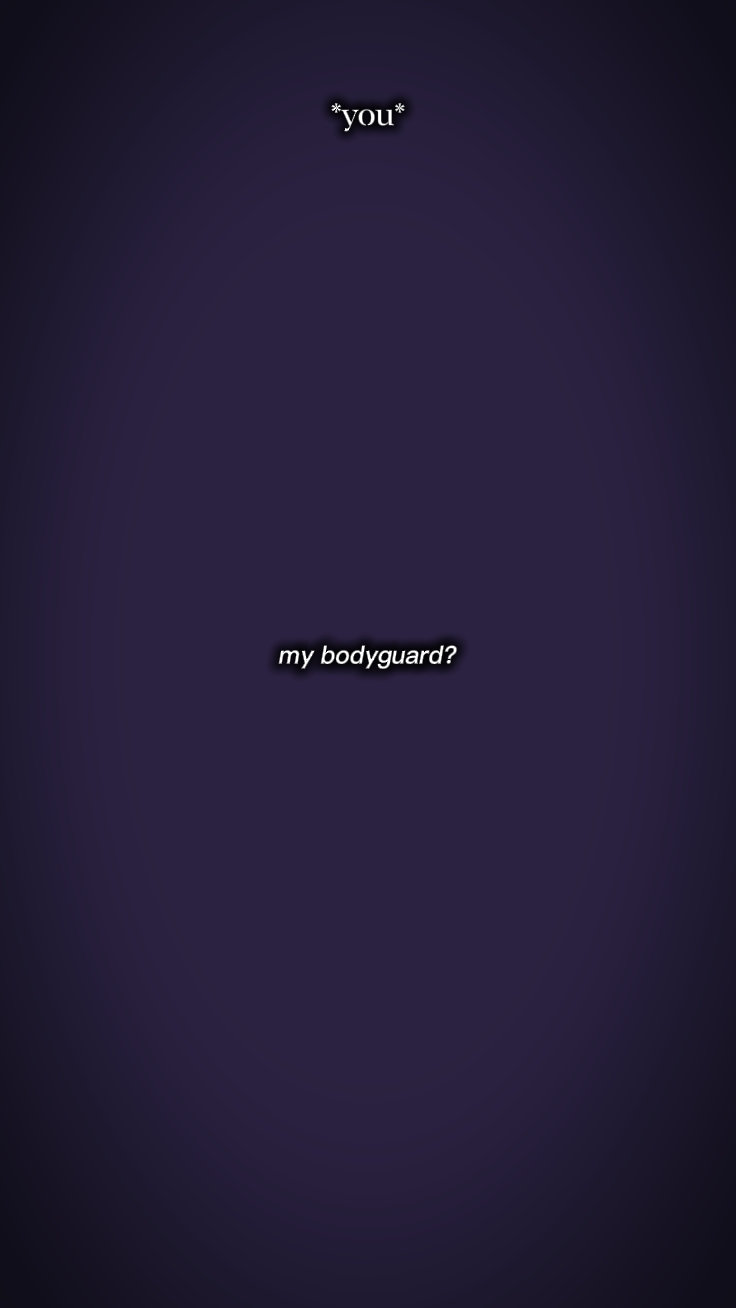 my bodyguard