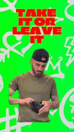 Take it or leave it
