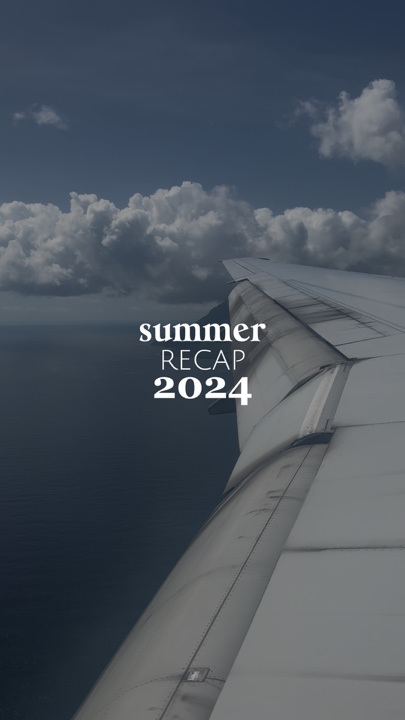 Summer Recap