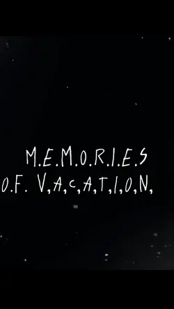 Memories of Vacation
