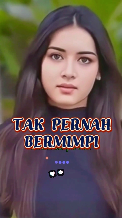 Tak pernah bermimpi