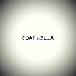 COACHELLA