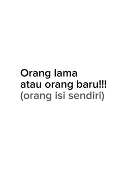 orang lama atau