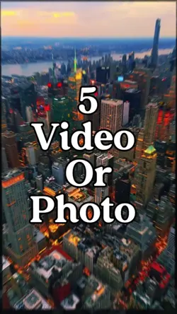 5 video or photo