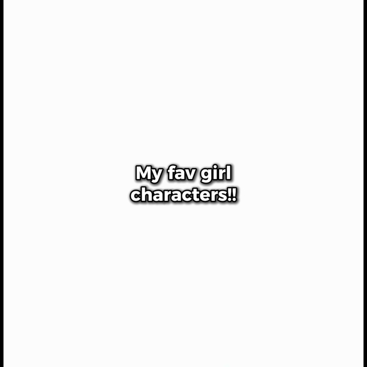 Personajes favoritos de chicas