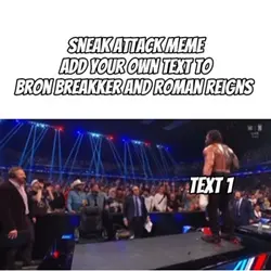 Sneak Attack Meme!