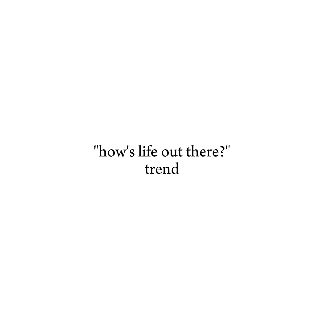 HOWS LIFE THERE? 5V