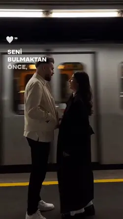 seni sevmekden önce