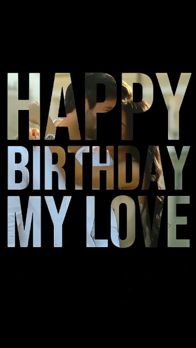 BIRTHDAY MY LOVE 