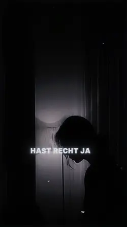 Du Hast Recht Ja