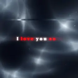 I love you so