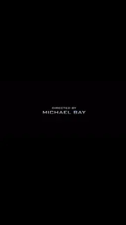 by Michael Bay