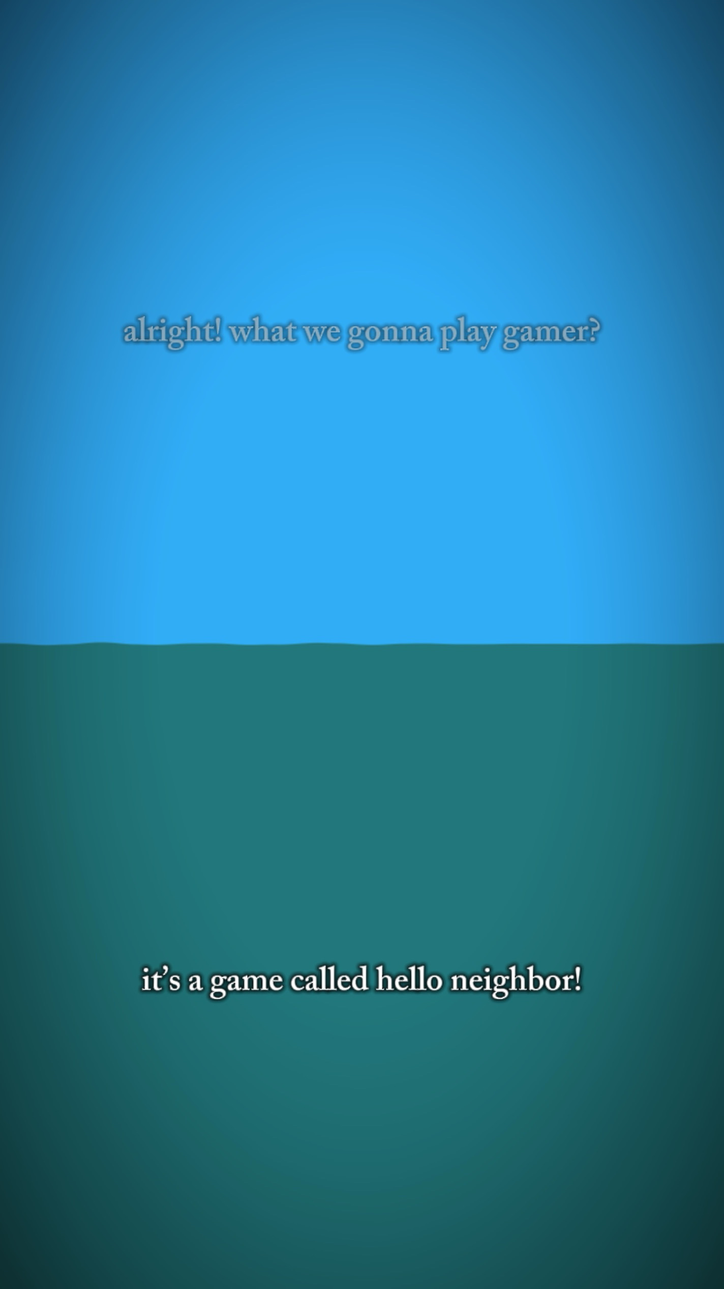hello neighbor