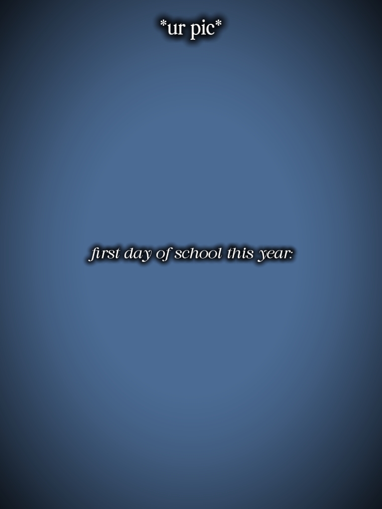 1st day of school