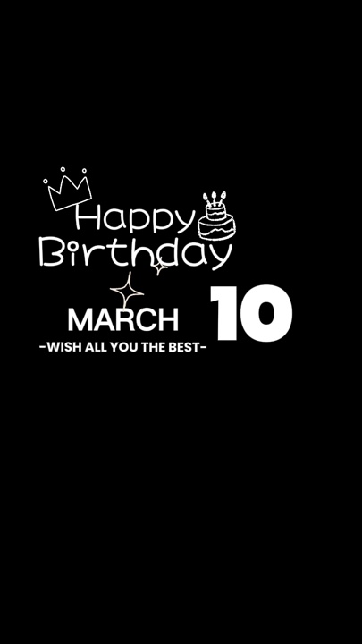 SELAMAT ULANG TAHUN 10MAR