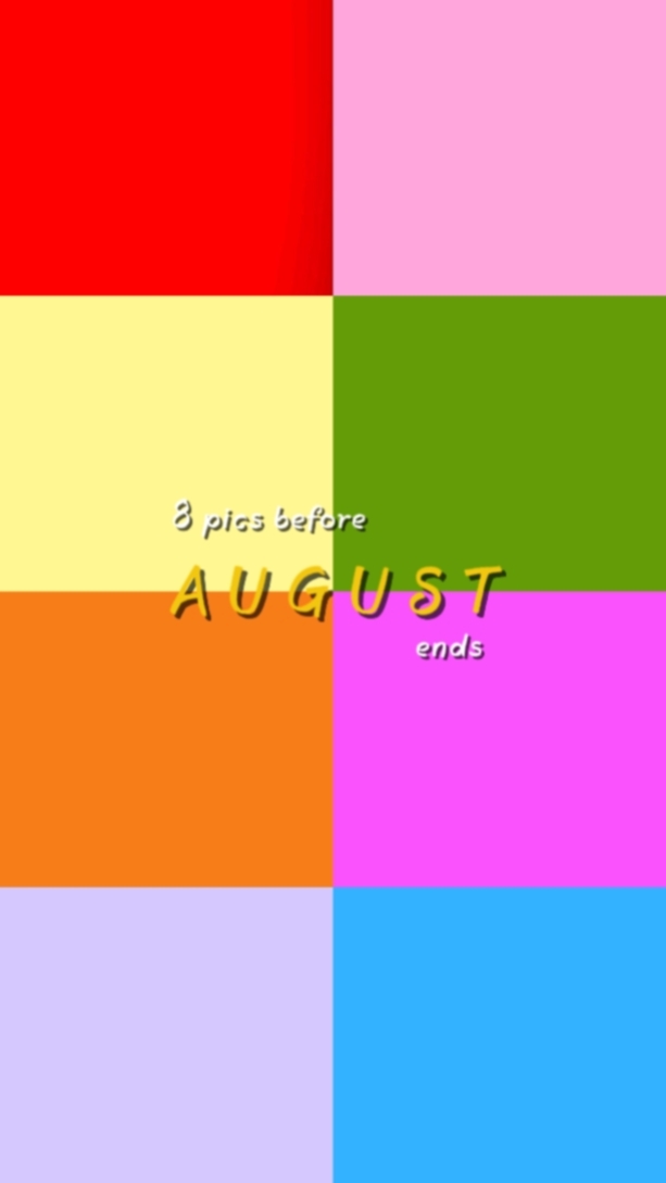 8picsbeforeaugends 