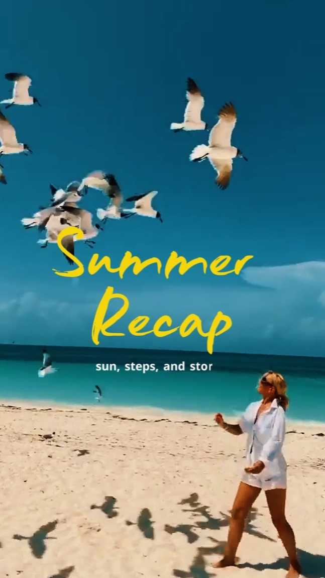 Summer Recap