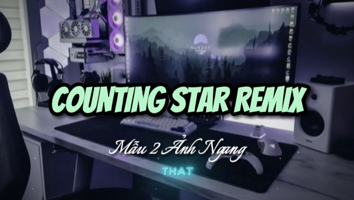 COUNTING STAR REMIX 