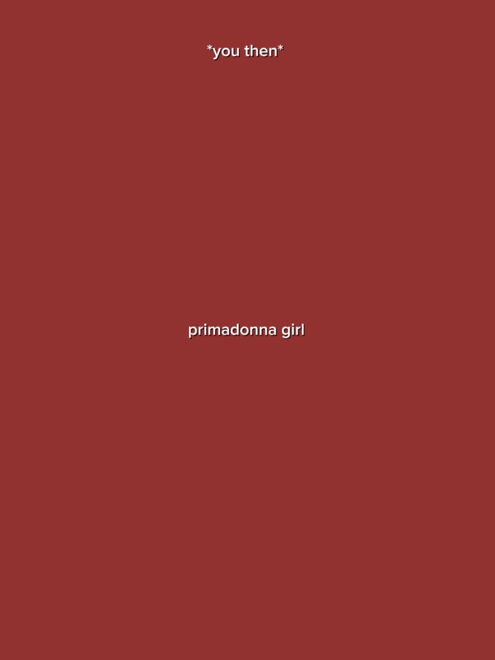 Primadonna girl