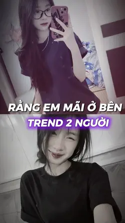 RẰNG EM MÃI Ở BÊN 