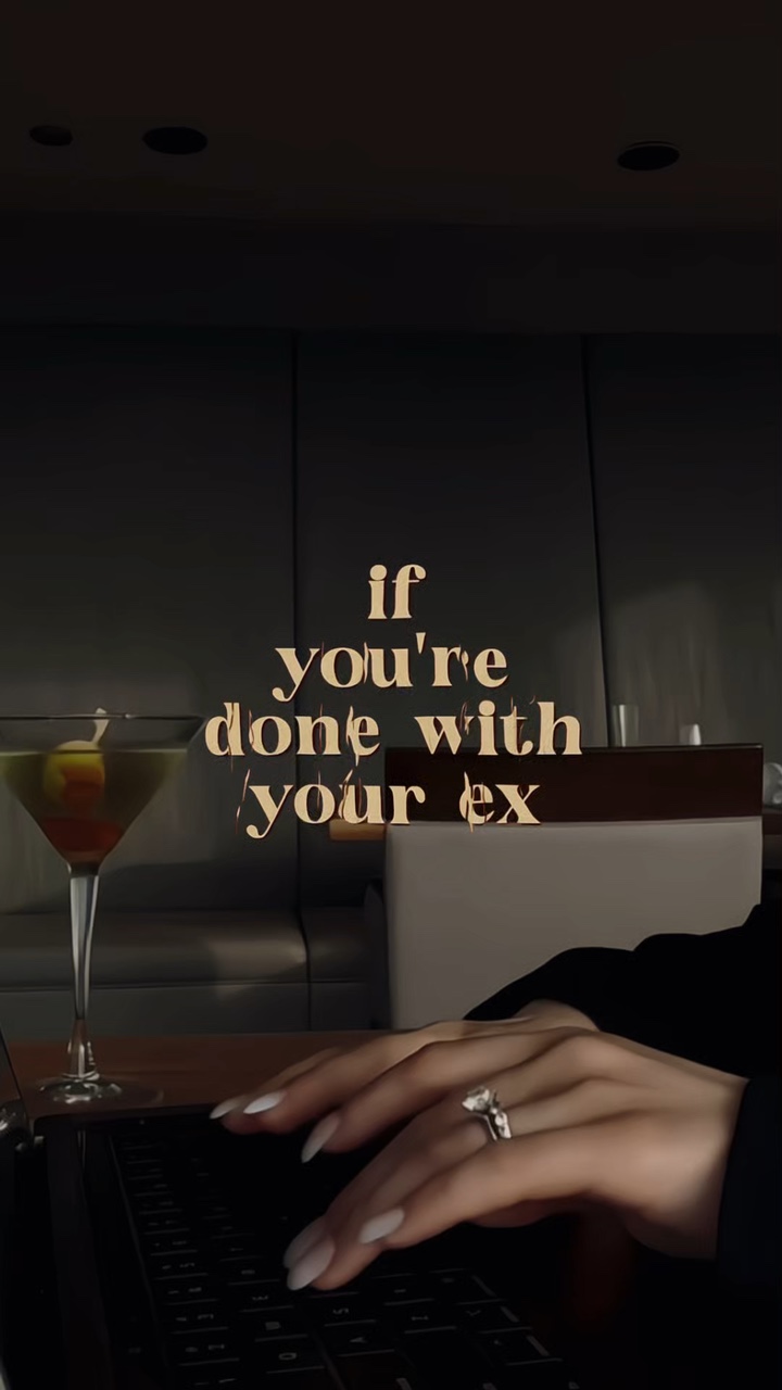 if u done w your ex