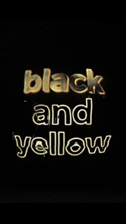 Black and yellow 