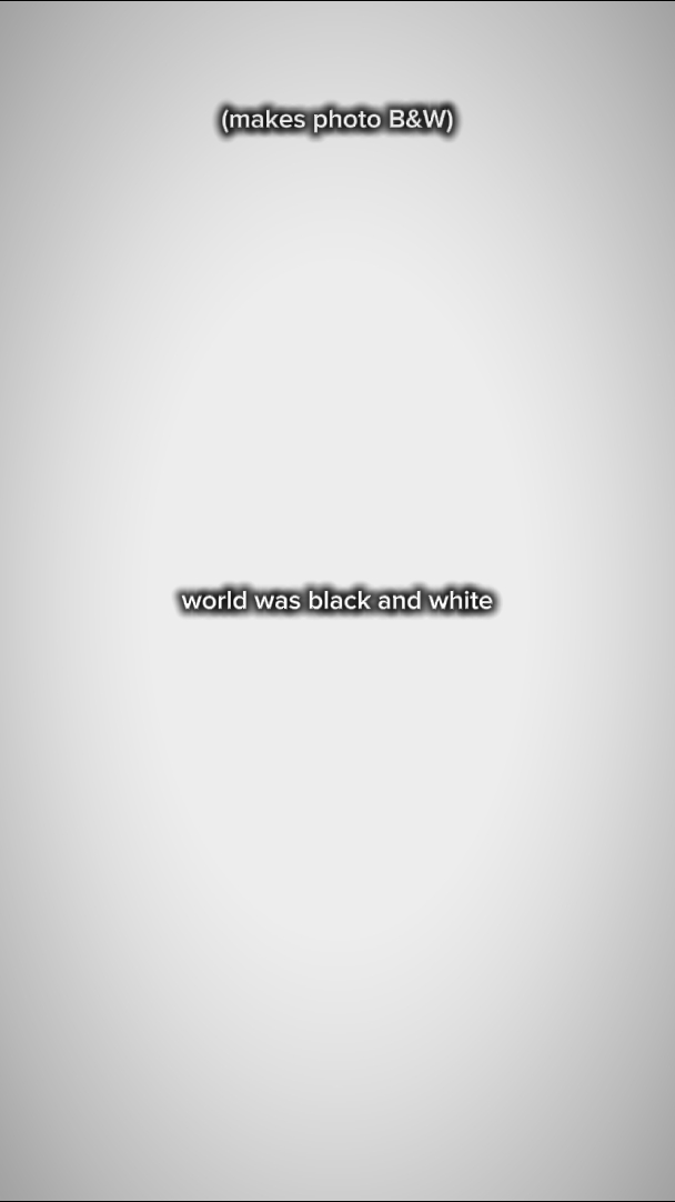 world was blackwhite