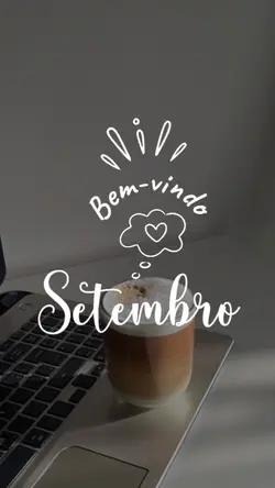 Bem vindo setembro
