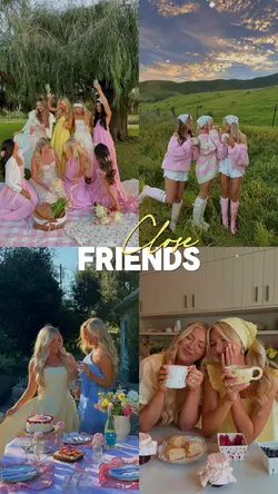 CLOSE FRIENDS