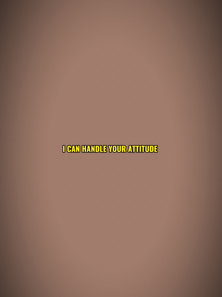 your attitude