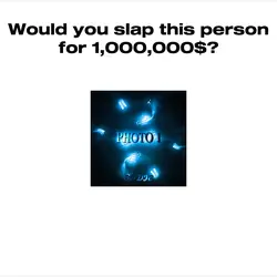 Slap for money