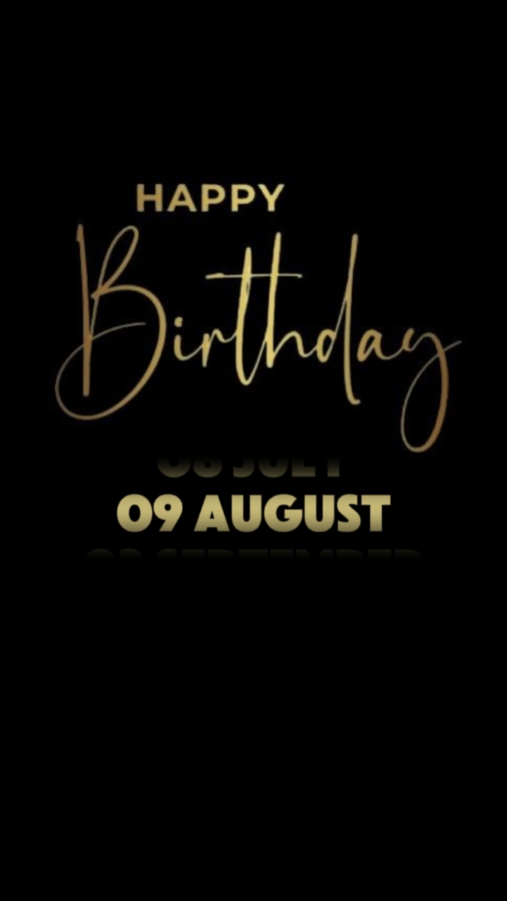 ANNIVERSAIRE 09 AOÛT 