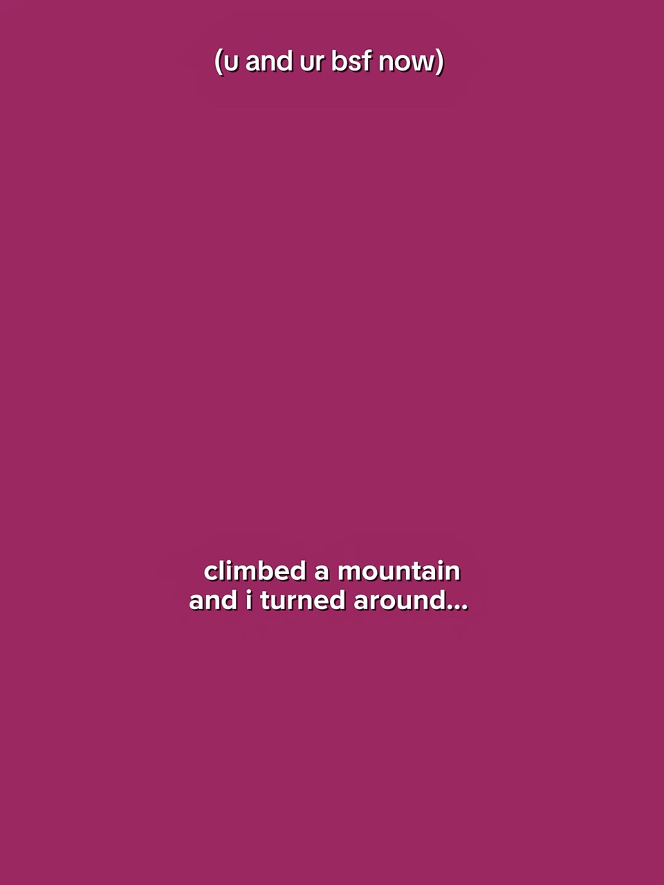 J'ai escaladé une montagne.