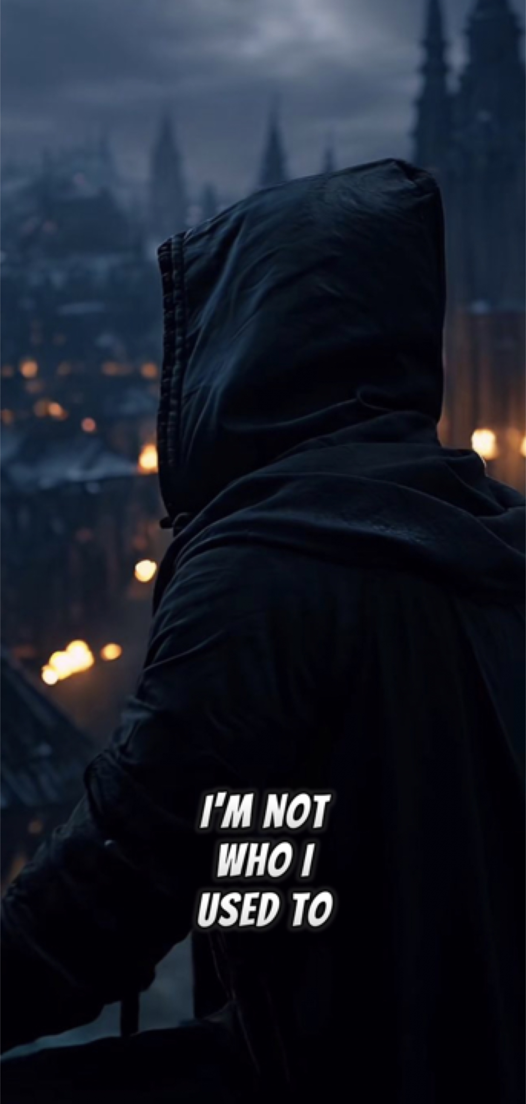 Not who I used to be