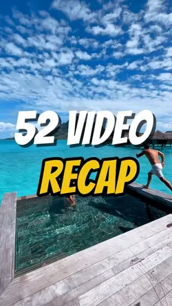 52 VIDEO RECAP