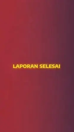 laporan selesai